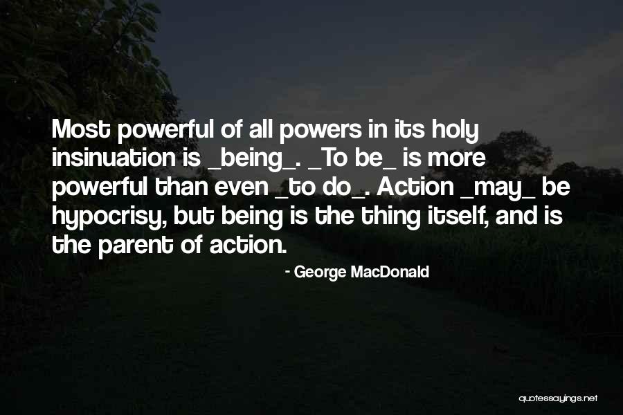 Kitaran Quotes By George MacDonald Kitaran Quotes By George MacDonald