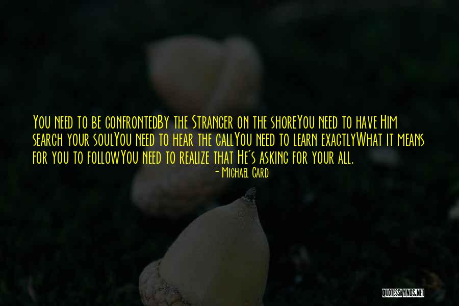 Kitaran Quotes By Michael Card Kitaran Quotes By Michael Card