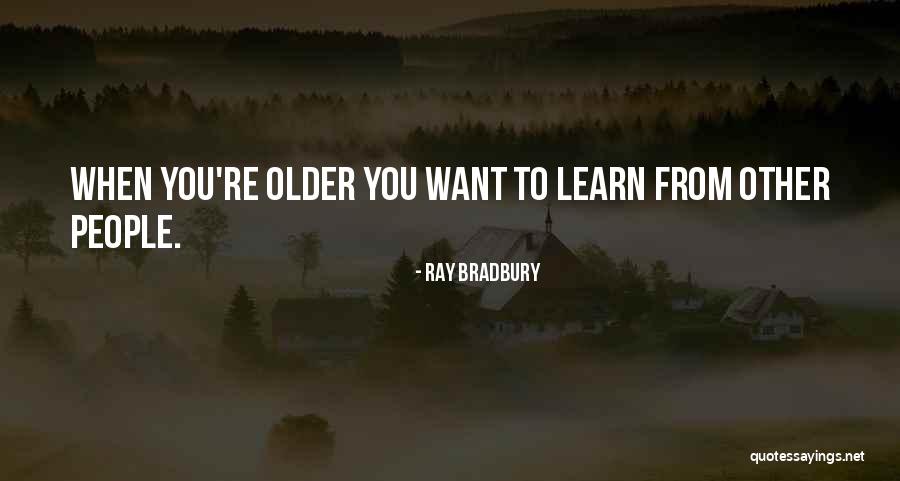 Kitaura Nozomi Quotes By Ray Bradbury