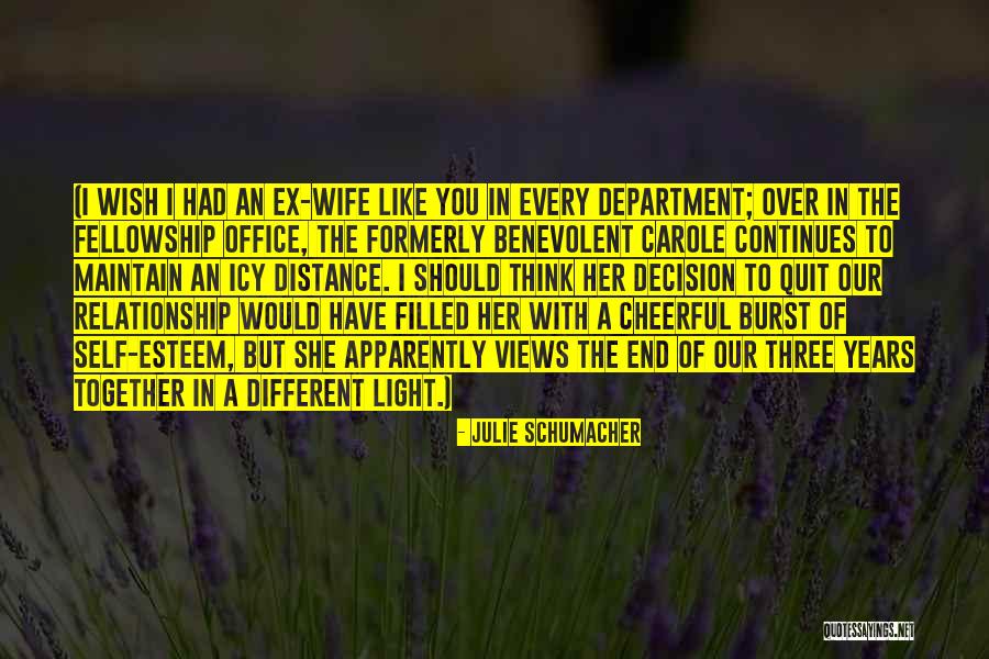 Kitayama Fremont Quotes By Julie Schumacher Kitayama Fremont Quotes By Julie Schumacher