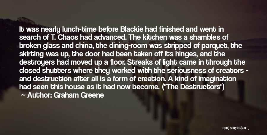 Kitchen And Dining Room Quotes By Graham Greene