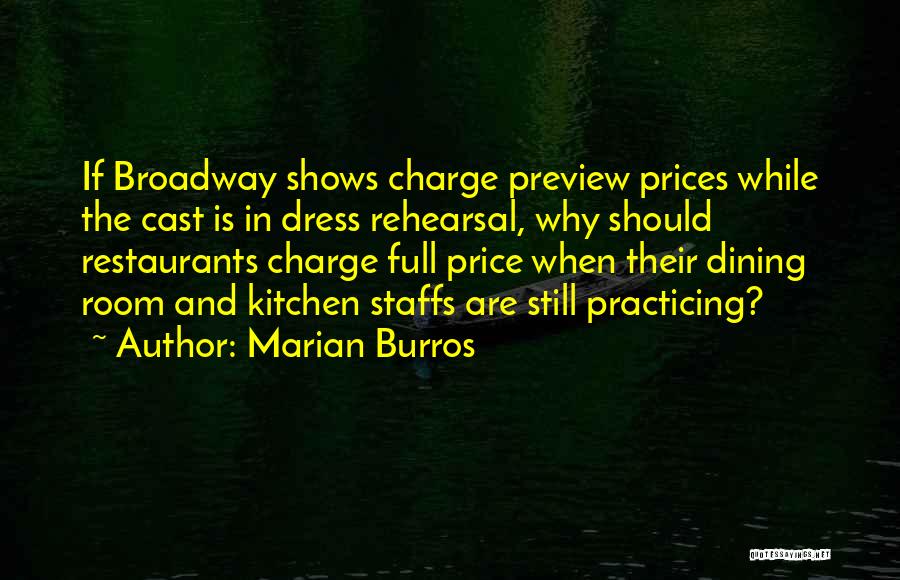 Kitchen And Dining Room Quotes By Marian Burros