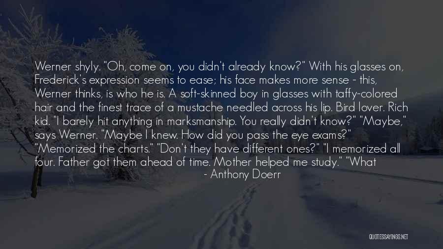 Kitchen Boy Quotes By Anthony Doerr Kitchen Boy Quotes By Anthony Doerr