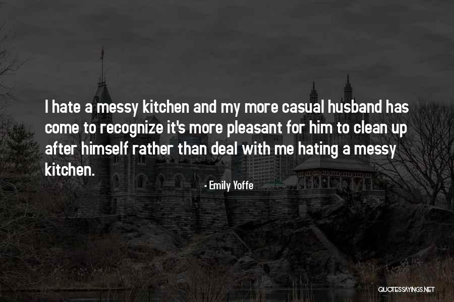 Kitchen Clean Up Quotes By Emily Yoffe Kitchen Clean Up Quotes By Emily Yoffe