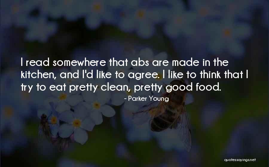 Kitchen Clean Up Quotes By Parker Young Kitchen Clean Up Quotes By Parker Young