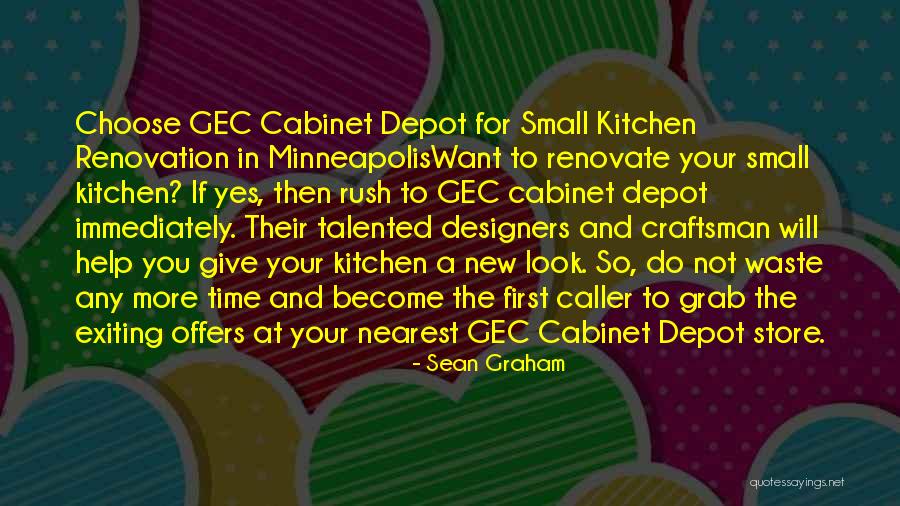 Kitchen Renovations Minneapolis Quotes By Sean Graham Kitchen Renovations Minneapolis Quotes By Sean Graham