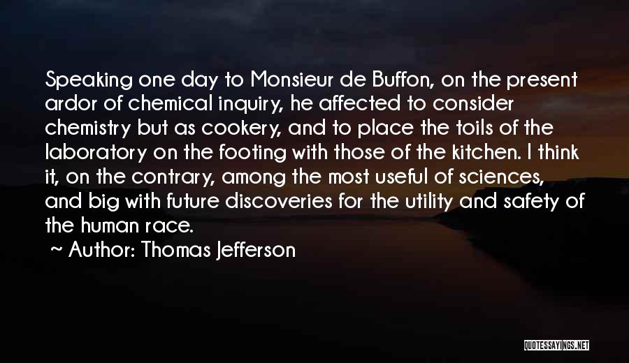 Kitchen Safety Quotes By Thomas Jefferson
