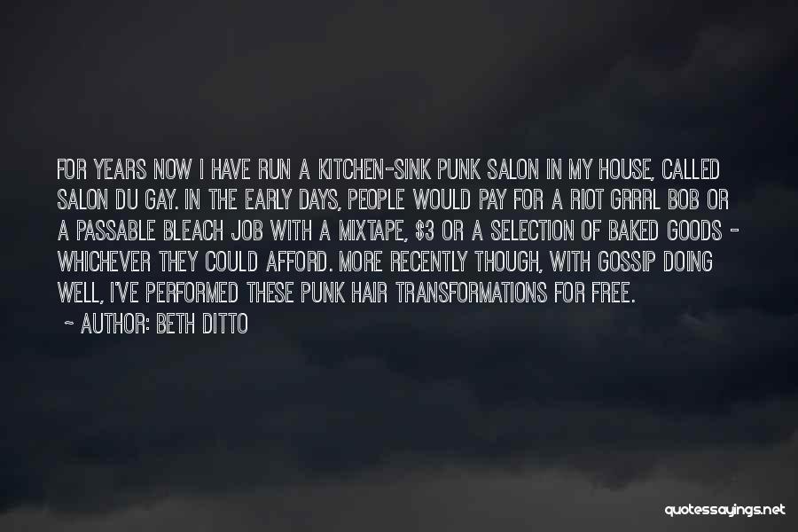 Kitchen Sink Quotes By Beth Ditto
