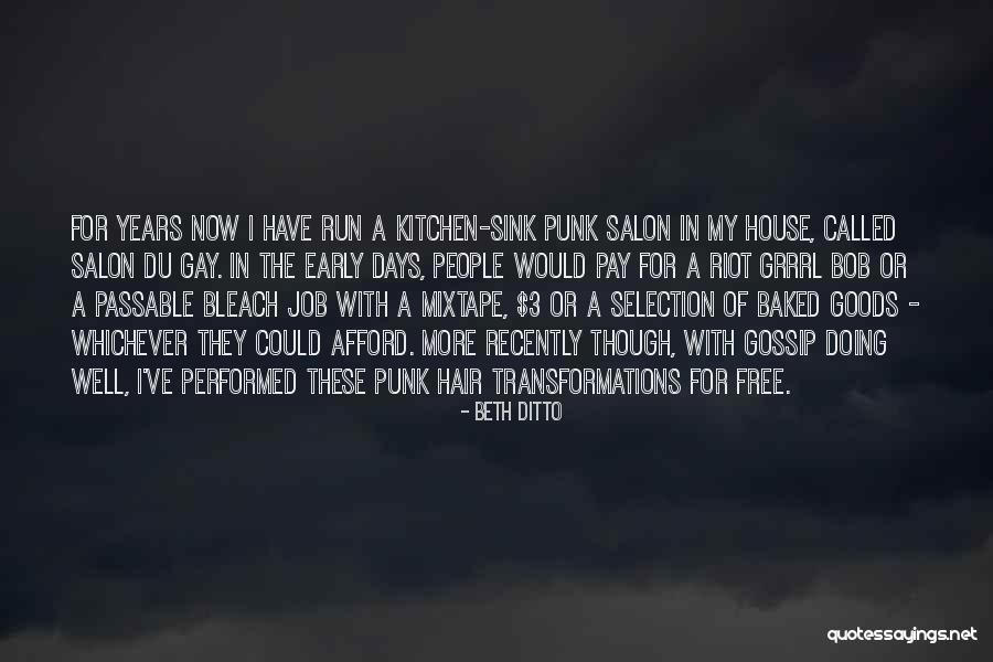 Kitchen Sink Quotes By Beth Ditto