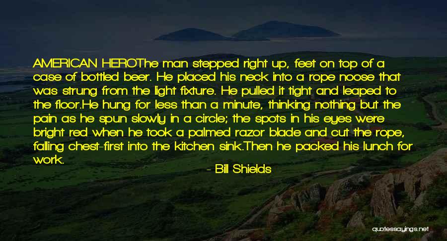 Kitchen Sink Quotes By Bill Shields Kitchen Sink Quotes By Bill Shields