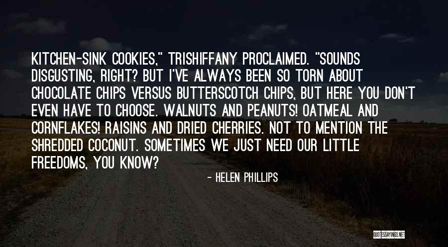 Kitchen Sink Quotes By Helen Phillips