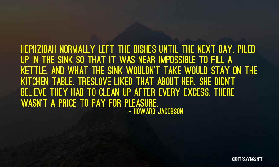 Kitchen Sink Quotes By Howard Jacobson Kitchen Sink Quotes By Howard Jacobson