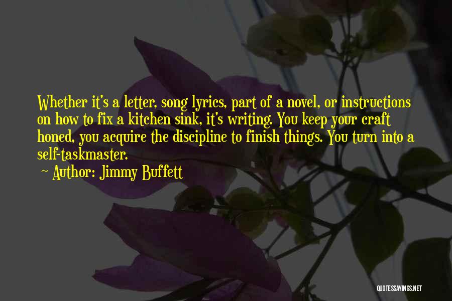 Kitchen Sink Quotes By Jimmy Buffett