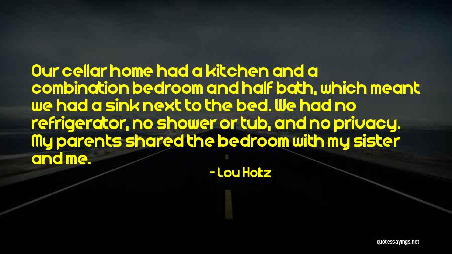 Kitchen Sink Quotes By Lou Holtz