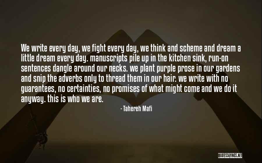 Kitchen Sink Quotes By Tahereh Mafi