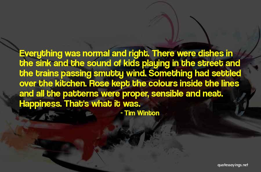 Kitchen Sink Quotes By Tim Winton