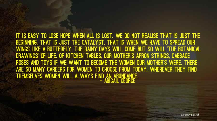 Kitchen Tables Quotes By Abigail George