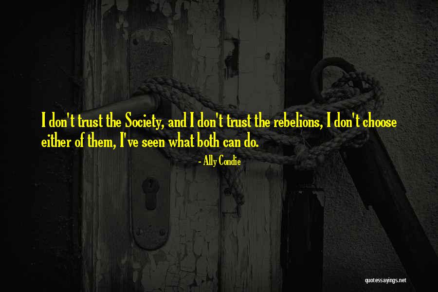 Kitchie Nadal Same Ground Quotes By Ally Condie Kitchie Nadal Same Ground Quotes By Ally Condie