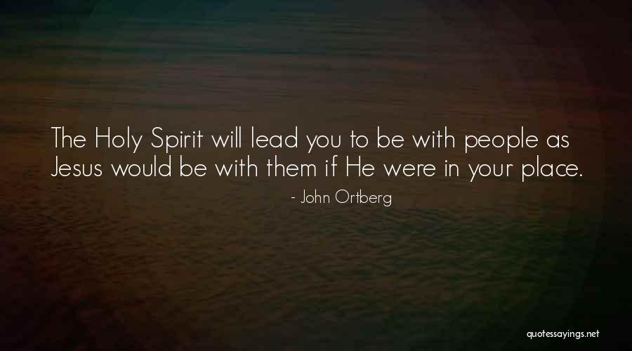 Kitchings Mill Quotes By John Ortberg