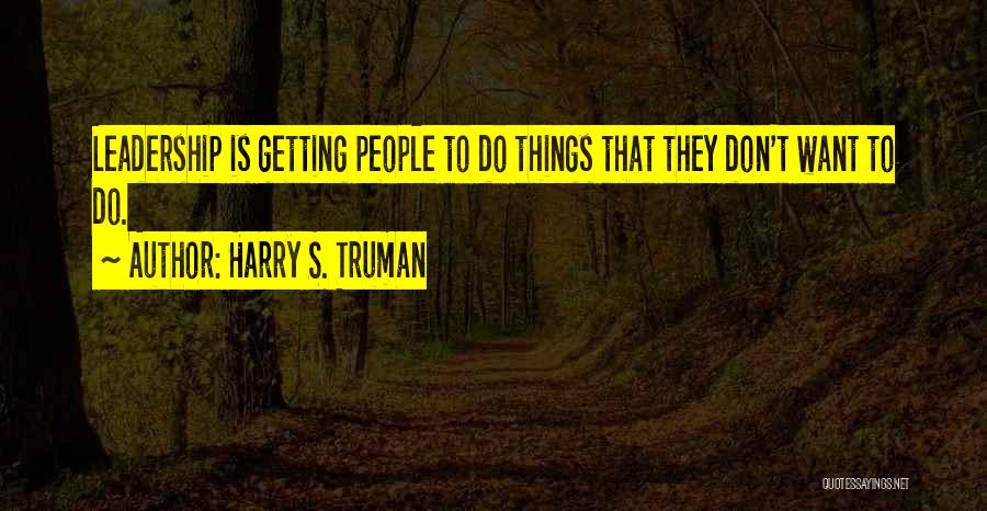 Kite Runner Chapter 1 6 Quotes By Harry S. Truman