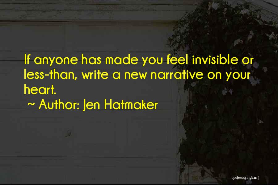 Kithman Quotes By Jen Hatmaker