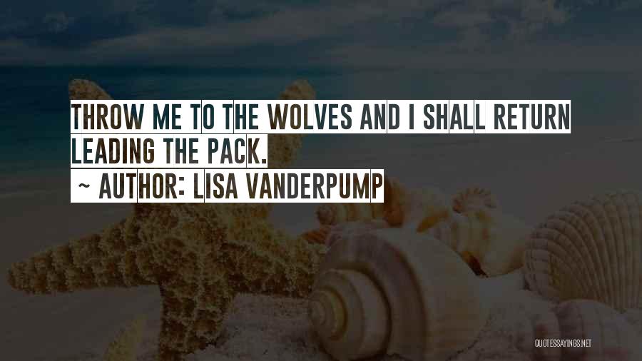 Kithman Quotes By Lisa Vanderpump