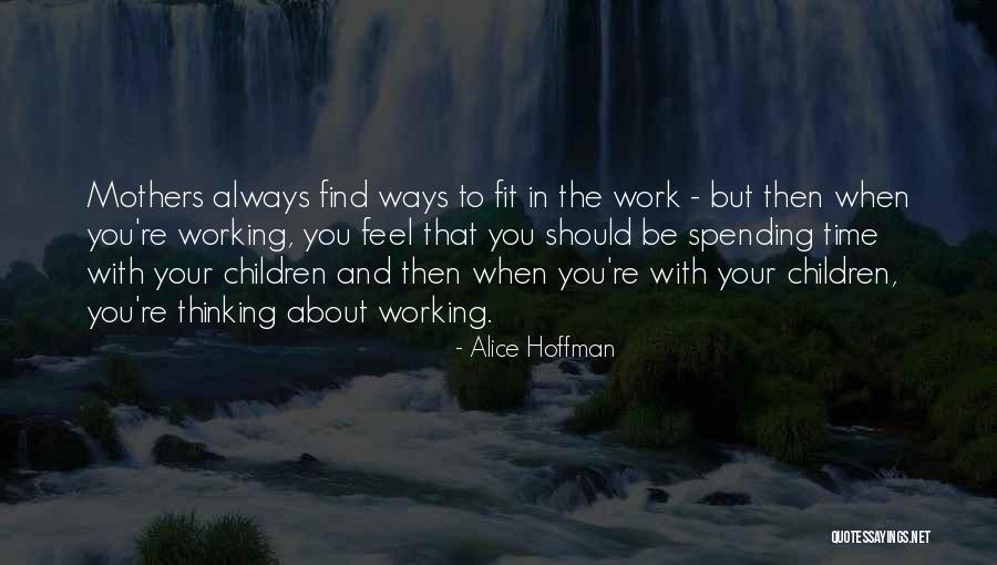 Kitid Ng Utak Quotes By Alice Hoffman Kitid Ng Utak Quotes By Alice Hoffman