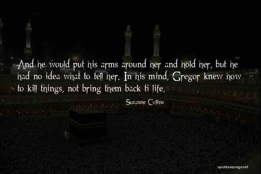 Kitish Quotes By Suzanne Collins Kitish Quotes By Suzanne Collins