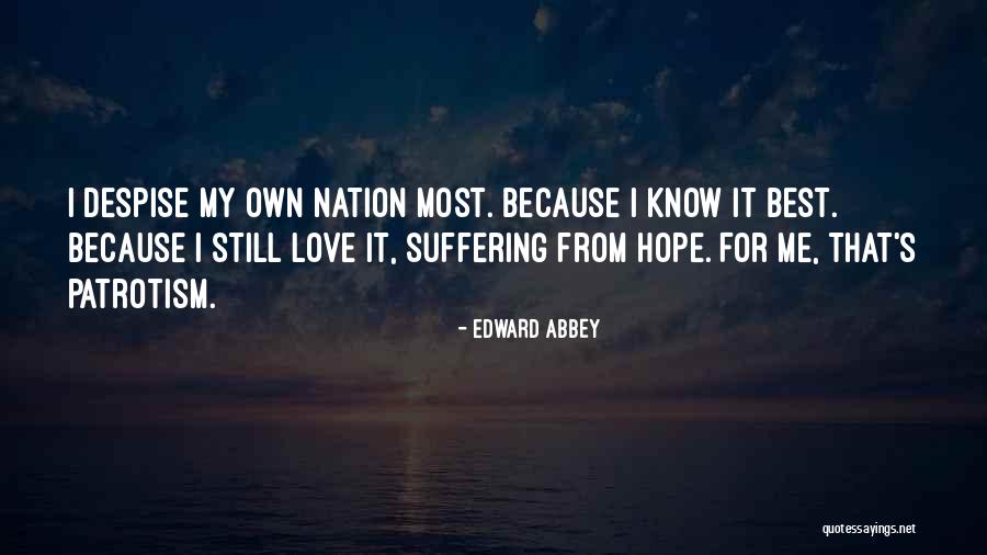 Kitleler Psikolojisi Quotes By Edward Abbey Kitleler Psikolojisi Quotes By Edward Abbey