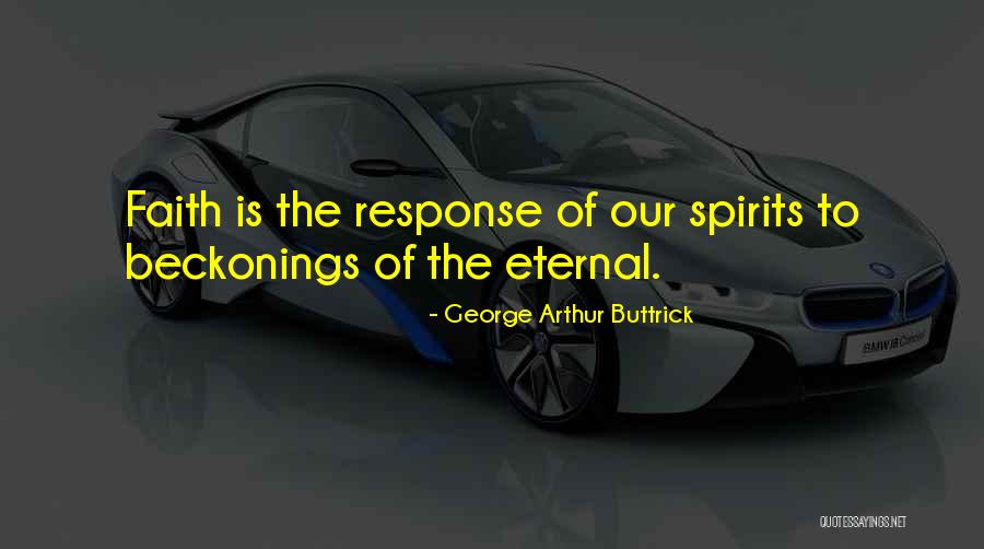 Kitleler Psikolojisi Quotes By George Arthur Buttrick Kitleler Psikolojisi Quotes By George Arthur Buttrick