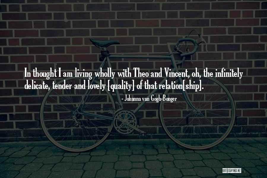 Kitman Motors Quotes By Johanna Van Gogh-Bonger Kitman Motors Quotes By Johanna Van Gogh-Bonger
