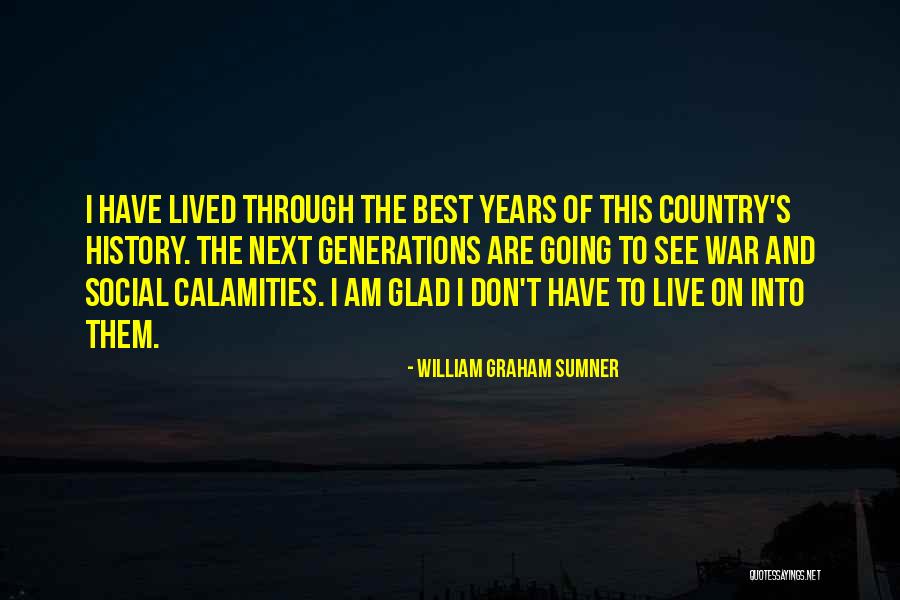 Kitodar Todorov Quotes By William Graham Sumner Kitodar Todorov Quotes By William Graham Sumner