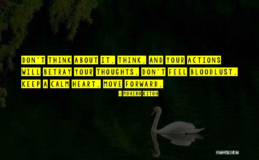 Kitoh Mohiro Quotes By Mohiro Kitoh Kitoh Mohiro Quotes By Mohiro Kitoh