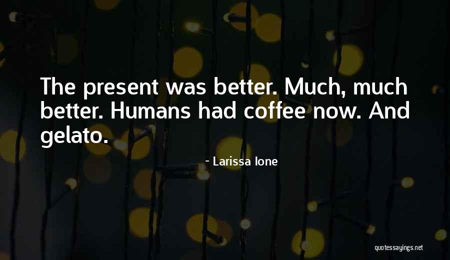Kitokie Quotes By Larissa Ione Kitokie Quotes By Larissa Ione