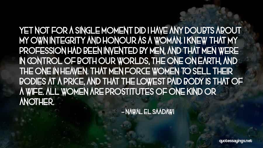 Kitoko Songs Quotes By Nawal El Saadawi Kitoko Songs Quotes By Nawal El Saadawi