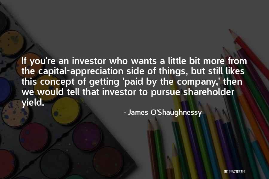 Kitolak Quotes By James O'Shaughnessy Kitolak Quotes By James O'Shaughnessy