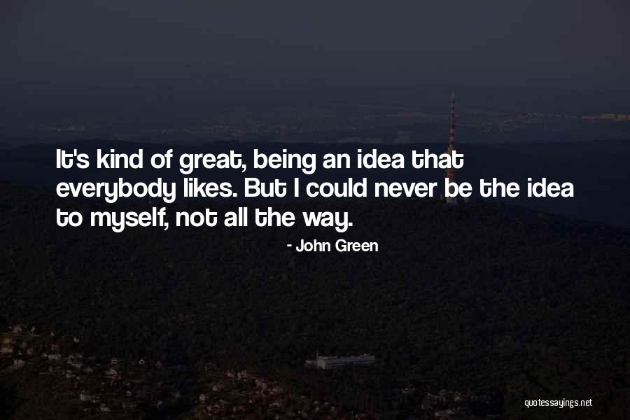 Kitsiso Quotes By John Green Kitsiso Quotes By John Green