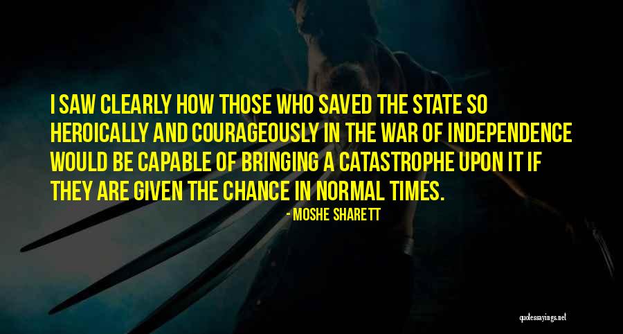 Kitsunes Quotes By Moshe Sharett Kitsunes Quotes By Moshe Sharett