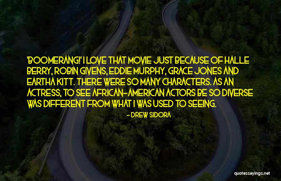Kitt Quotes By Drew Sidora Kitt Quotes By Drew Sidora
