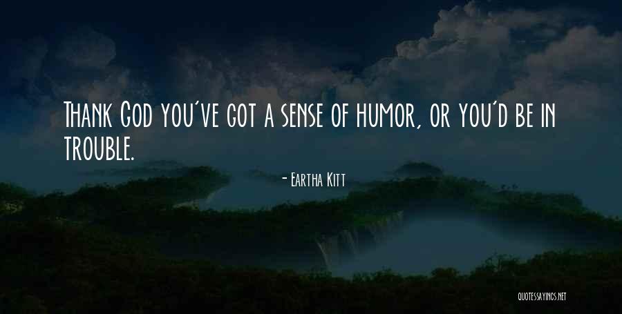 Kitt Quotes By Eartha Kitt Kitt Quotes By Eartha Kitt