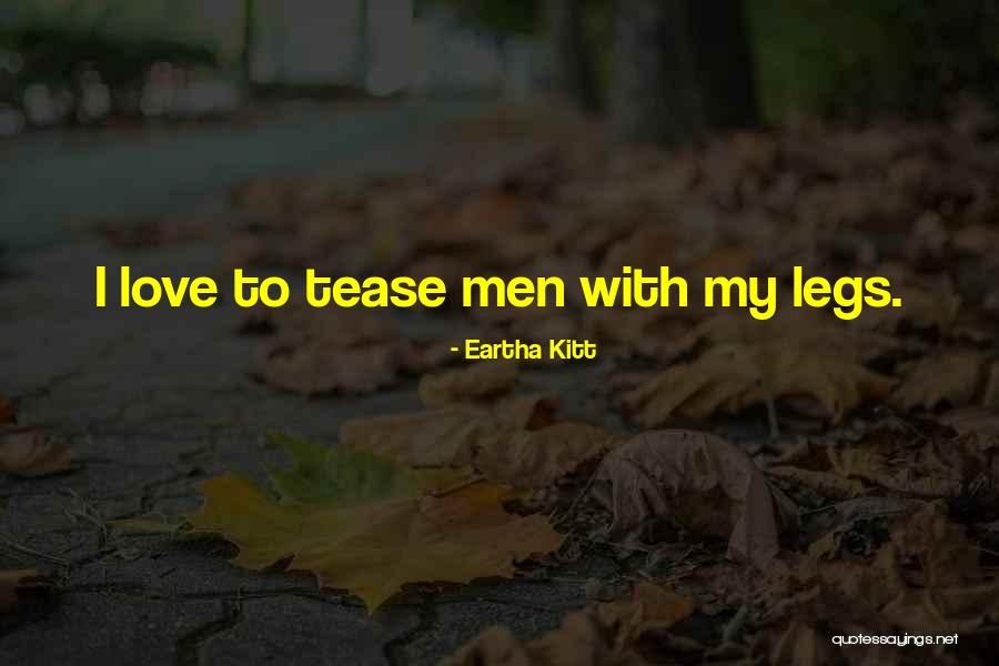 Kitt Quotes By Eartha Kitt Kitt Quotes By Eartha Kitt