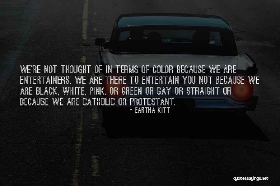 Kitt Quotes By Eartha Kitt Kitt Quotes By Eartha Kitt