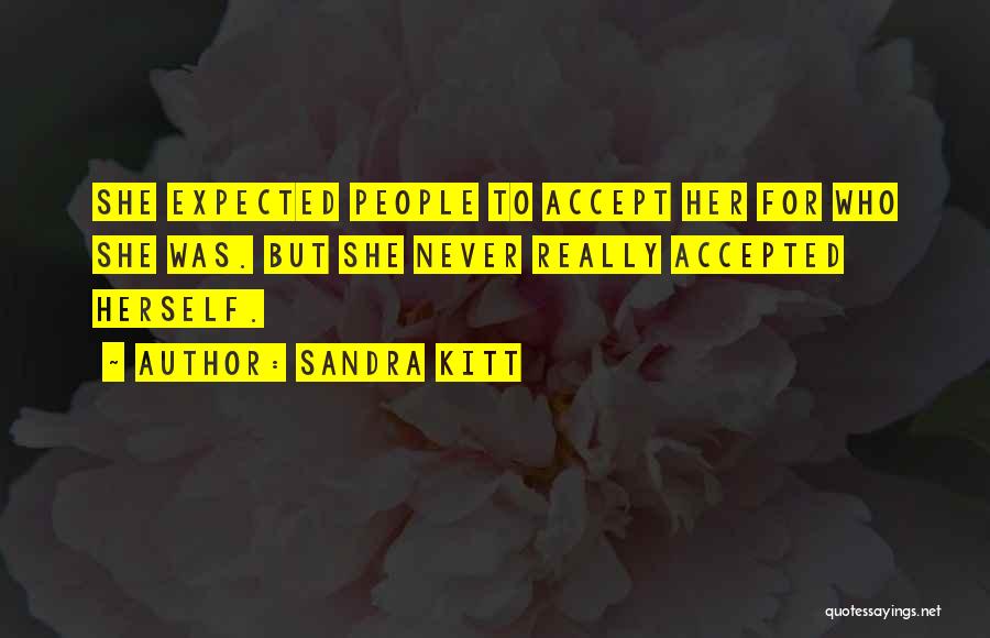 Kitt Quotes By Sandra Kitt