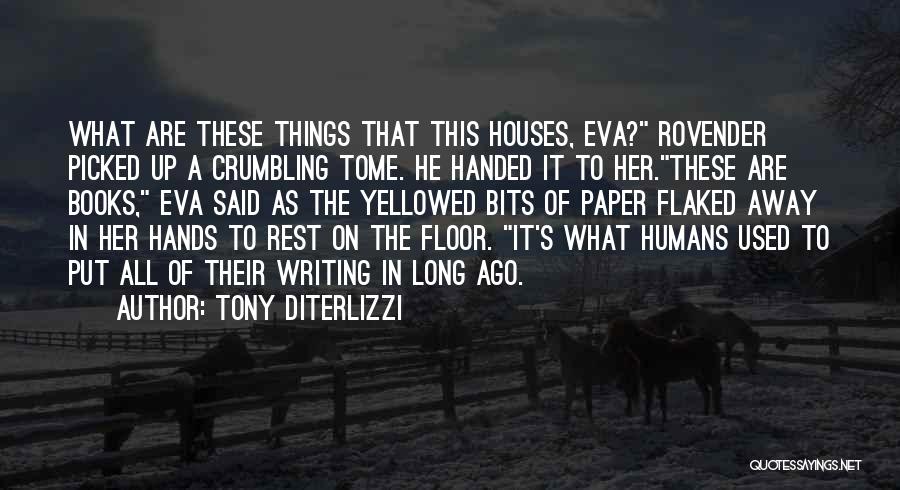 Kitt Quotes By Tony DiTerlizzi