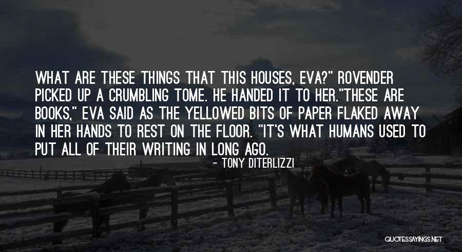 Kitt Quotes By Tony DiTerlizzi Kitt Quotes By Tony DiTerlizzi