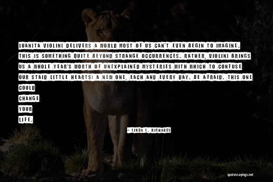 Kittelberger Quotes By Linda L. Richards Kittelberger Quotes By Linda L. Richards