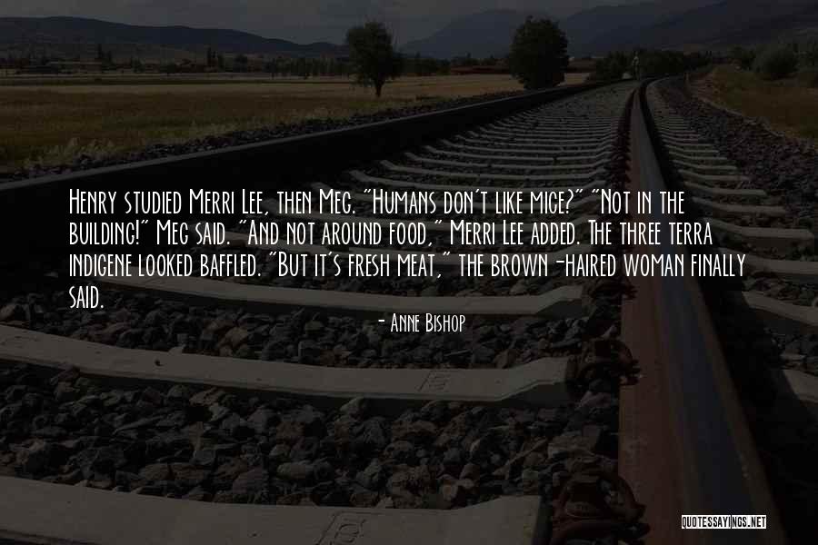 Kittericks Husband Quotes By Anne Bishop Kittericks Husband Quotes By Anne Bishop