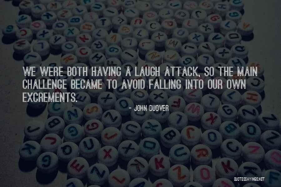 Kittipong Laosethakul Quotes By John Duover Kittipong Laosethakul Quotes By John Duover