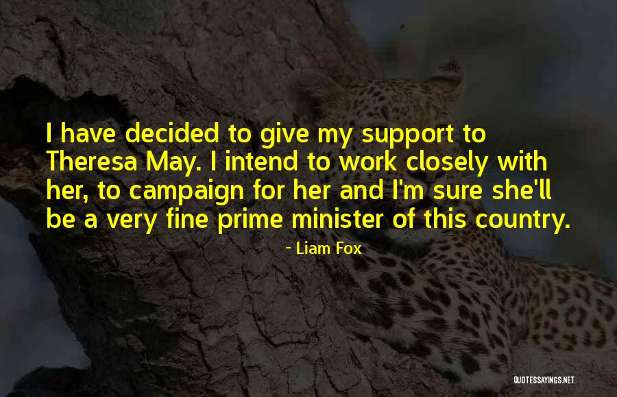 Kittipong Wachiramanowong Quotes By Liam Fox Kittipong Wachiramanowong Quotes By Liam Fox