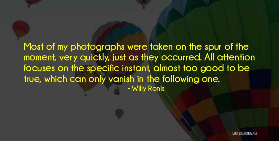 Kittisakthailand Quotes By Willy Ronis Kittisakthailand Quotes By Willy Ronis